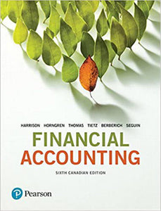 Financial Accounting 6th Canadian Edition by Harrison 9780134141091 (USED:LIKE NEW) * A6 [ZZ]
