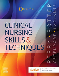 *PRE-ORDER APPROX 2-3 BUSINESS DAYS* Perry Clinical Nursing Skills and Techniques 10th by Anne Griffin Perry 9780323708630