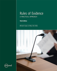 Rules of Evidence A Practical Approach 3rd Edition by Michael Gulycz 9781774621943 *135d [ZZ]