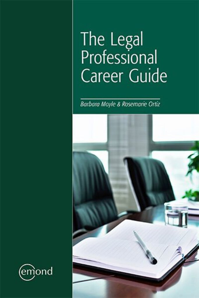 The Legal Professional Career Guide by Barbara Moyle 9781774623114 *131e [ZZ]