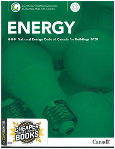 Energy 2020 by Canadian Commission on Building and Fire Codes 9780660379210 (USED:VERYGOOD) *AVAILABLE FOR NEXT DAY PICK UP* *TBC12