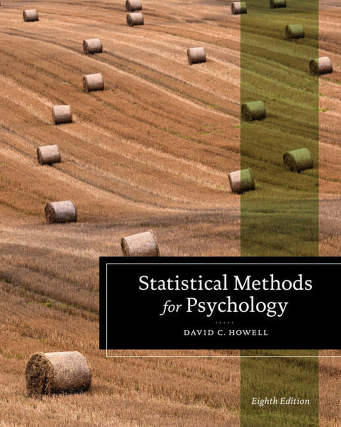 *PRE-ORDER 3-5 BUSINESS DAYS* Statistical Methods for Psychology 8th edition by David Howell 9781111835484 (USED:GOOD)