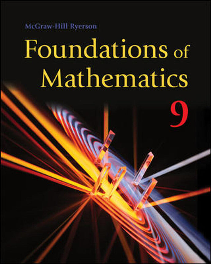 Foundations of Mathematics 9 by Barbara J. Canton 9781259077418 (USED:LIKENEW) *139g [ZZ]