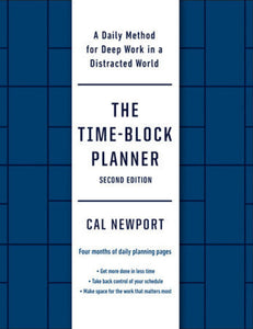 The Time-Block Planner 2nd edition By Cal Newport 9780593545393 *53a