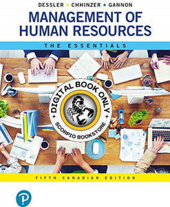 MyLab Management for Management of Human Resources: The Essentials +etext 5th Canadian Edition by Dessler DIGITAL ACCESS CODE ONLY 9780134882963 *FINAL SALE* *COURSE LINK FROM PROFESSOR REQUIRED*