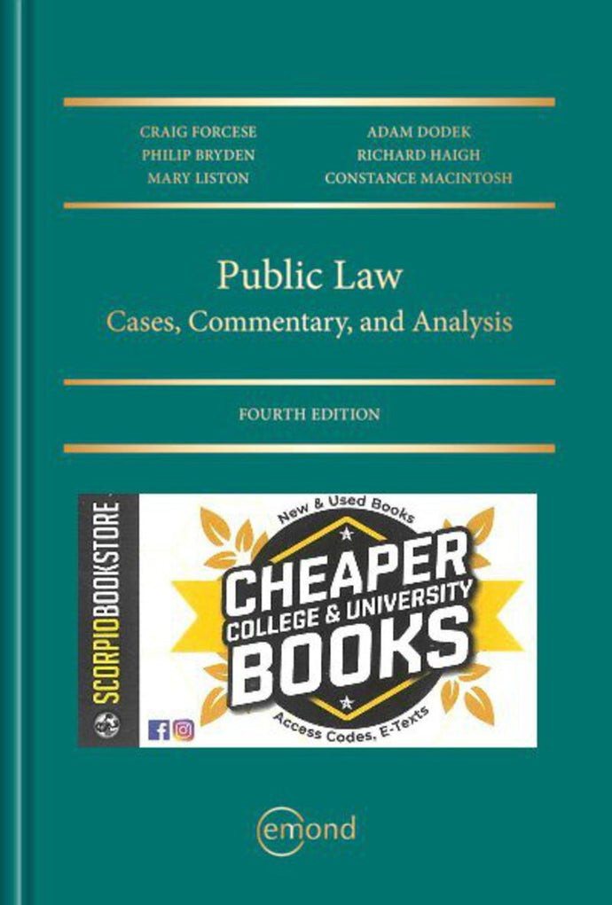 Public Law Cases Commentary and Analysis 4th edition by Craig Forcese 9781772556117 *141e [ZZ]