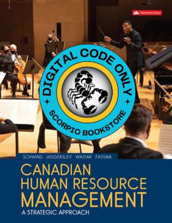 CONNECT CODE ONLY for Canadian Human Resource Management 13th edition by Hermann Schwind *FINAL SALE* *COURSE LINK FROM PROFESSOR REQUIRED*