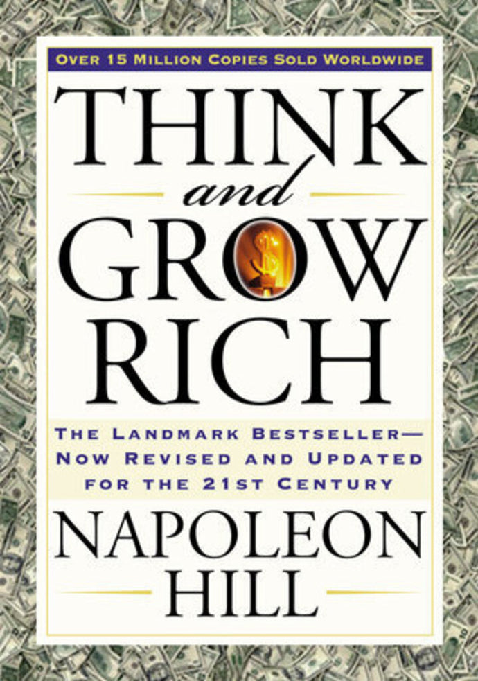 *PRE-ORDER, APPROX 5-7 BUSINESS DAYS* Think and Grow Rich by Napoleon Hill 9781585424337